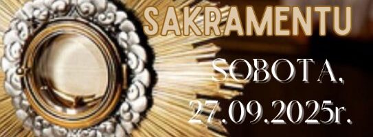 NOCNA ADORACJA NAJŚWIĘTSZEGO SAKRAMENTU